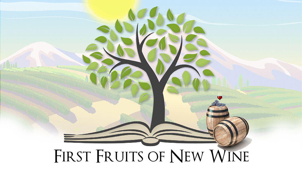 First Fruits of New Wine Zadok Way 101 Feast Series